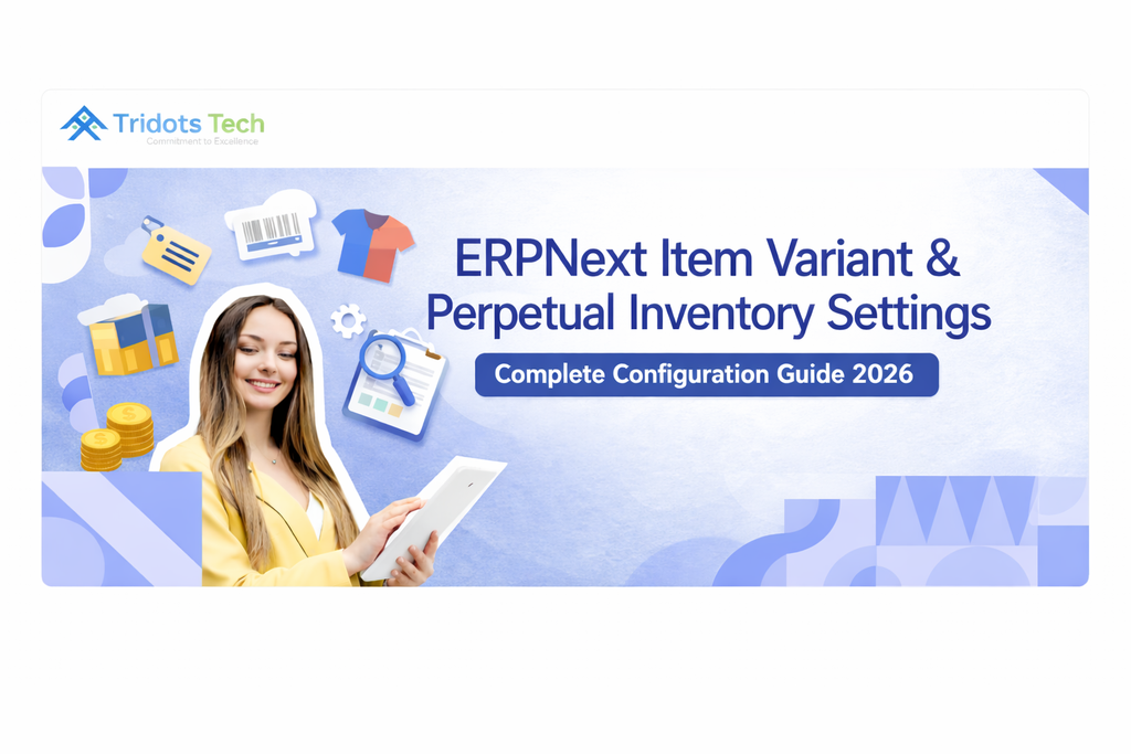 ERPNext Implementation & Software Development Company in Chennai, India | Tridots Tech